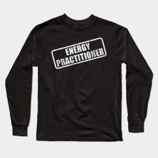 Energy Practitioner Long Sleeve T-Shirt